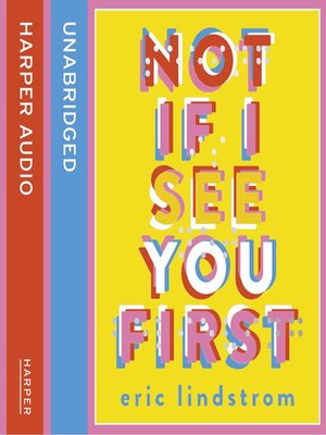 cover image of Not If I See You First